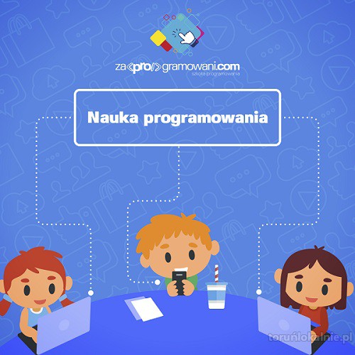 Kurs programowania dla młodzieży Toruń