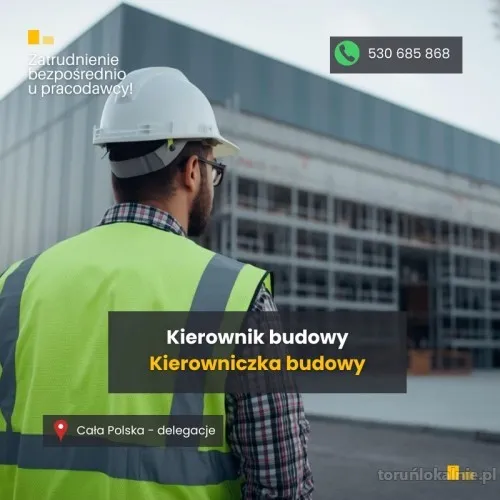 Kierownik Budowy / Kierowniczka Budowy