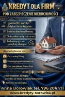 KREDYT DLA FIRM POD ZABEZPIECZENIE NIERUCHOMOŚCI